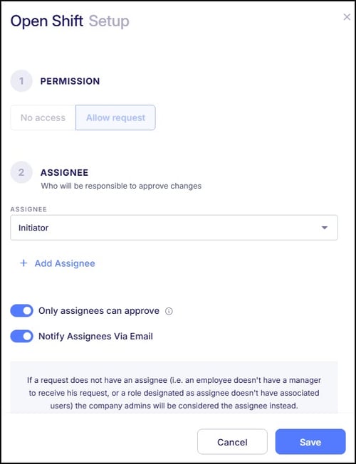 Open Shift Request settings